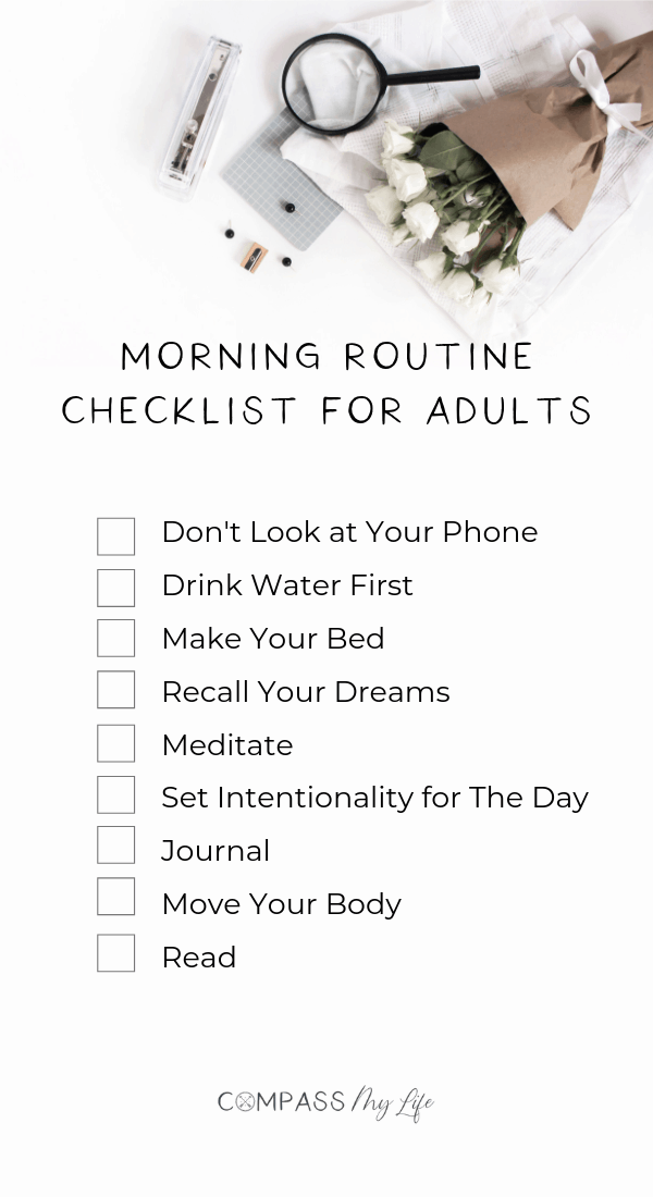 Morning Routine Checklist for Adults #compassmylife #morningroutine